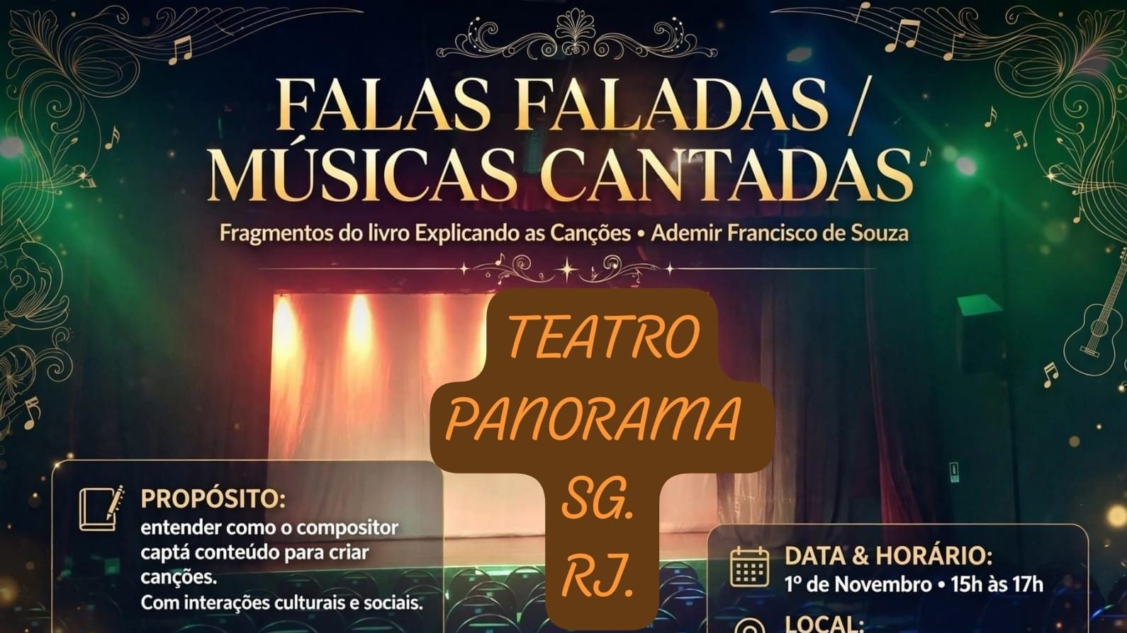 Flyer do espetáculo com o título em letras douradas sobre imagem de palco iluminado e plateia vazia.